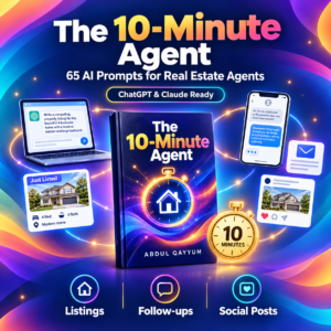 The 10-Minute Agent: AI Prompts for Real Estate Agents eBook cover